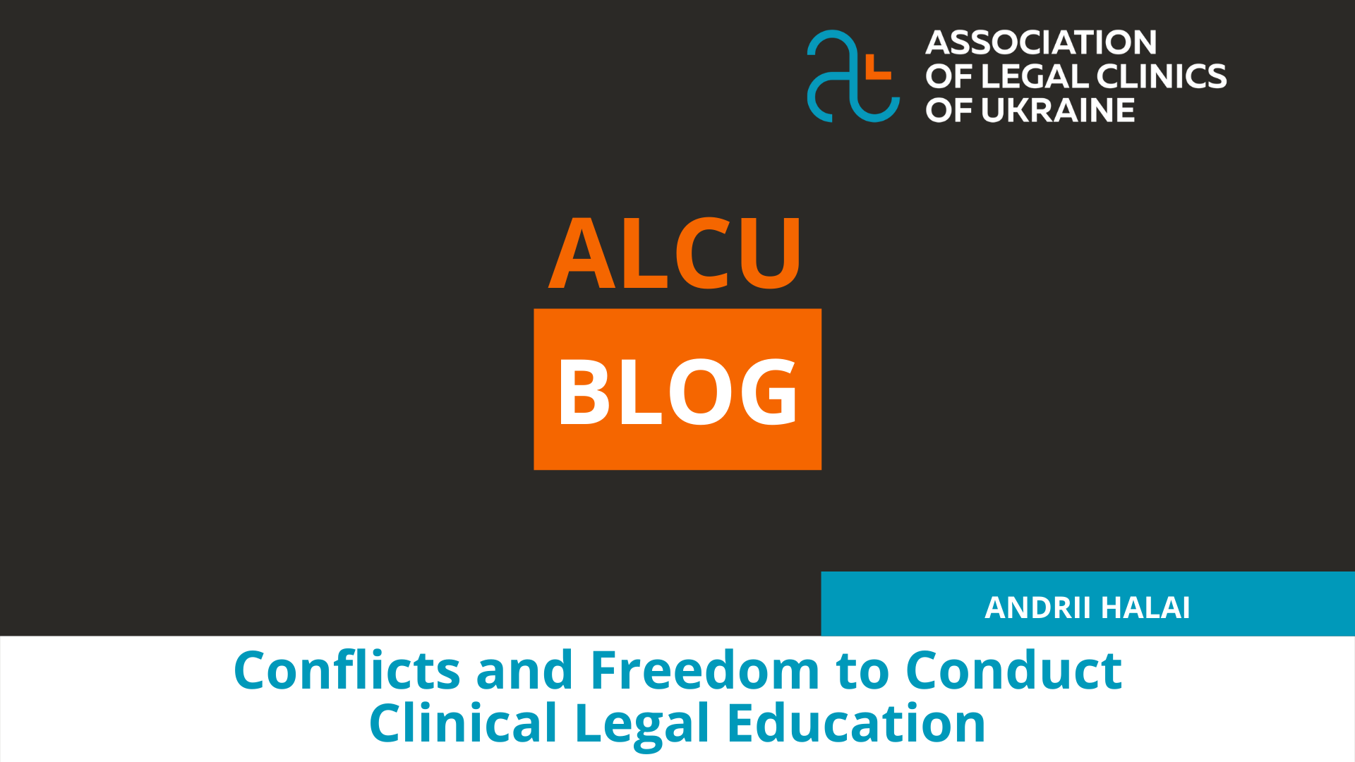 Conflict and Freedom to Conduct Legal Clinical Education